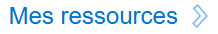 Mes ressources